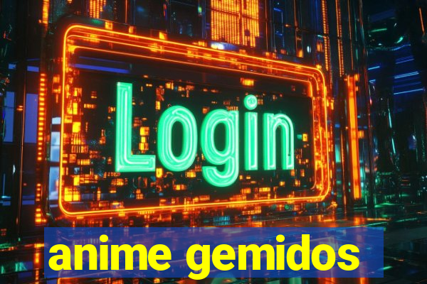 anime gemidos